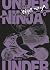 Under Ninja, vol. 6