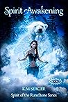 Spirit Awakening (Spirit of the Runestone #2)