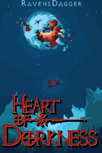 Heart of Dorkness, Book 1 (Heart of Dorkness #1)