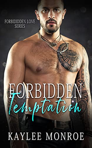 Forbidden Temptation (Kindle Edition)