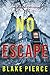 No Escape (Valerie Law #9)