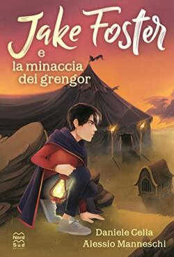 Jake Foster e la minaccia dei Grengor