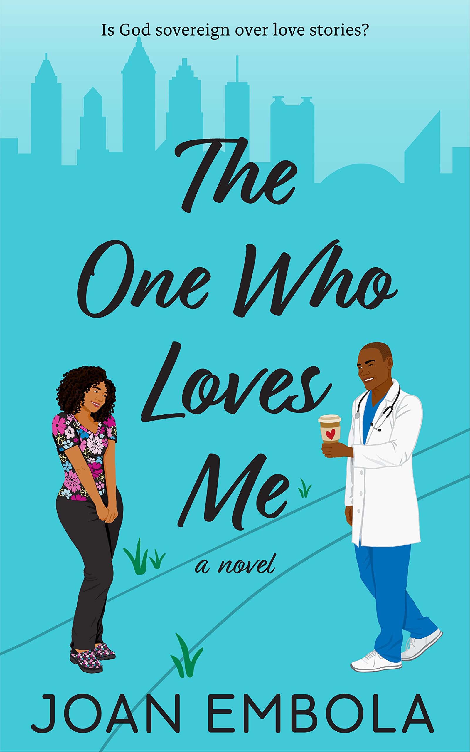 The One Who Loves Me (Sovereign Love #2)