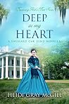 Deep in my Heart by Heidi Gray McGill