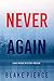 Never Again