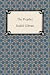 The Prophet by Kahlil Gibran