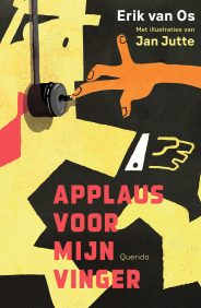 Applaus voor mijn vinger (Paperback)