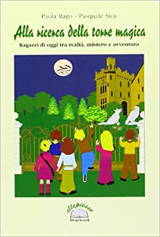 alla ricerca della torre magica