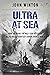 Ultra at Sea: How Breaking ...
