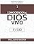 Conociendo al Dios vivo [RVR60 Edición]