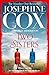 Two Sisters by Josephine Cox