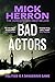 Bad Actors (Slough House, #8)