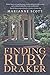 Finding Ruby Draker