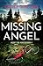Missing Angel (Agent Tori H...