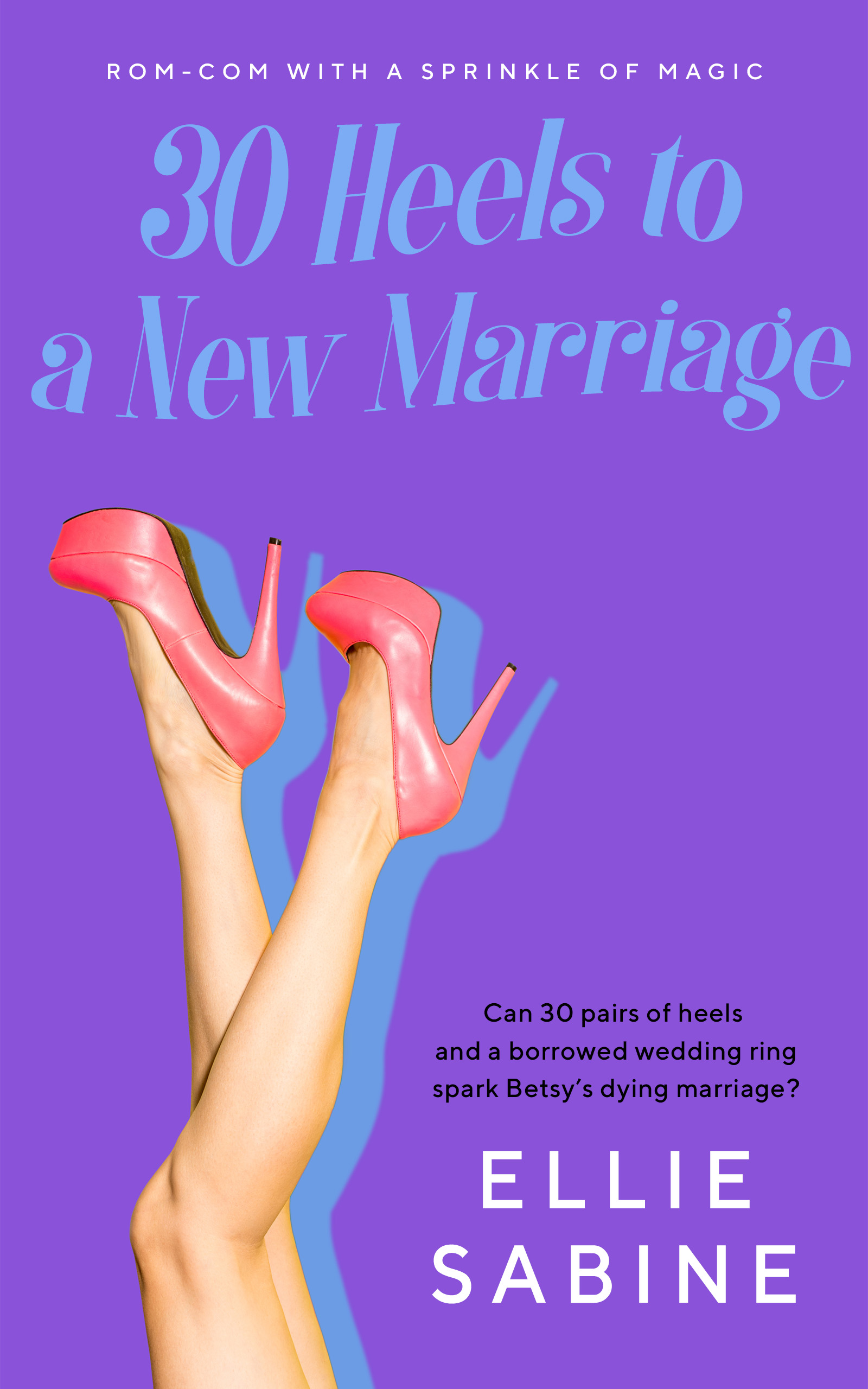 30 Heels to a New Marriage