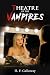 Theatre of the Vampires