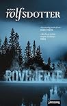 Rovhjerte by Ulrika Rolfsdotter