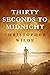 Thirty Seconds To Midnight