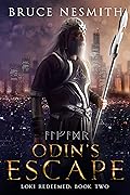 Odin's Escape: A Norse Mythology Contemporary Fantasy