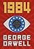 1984 by George Orwell