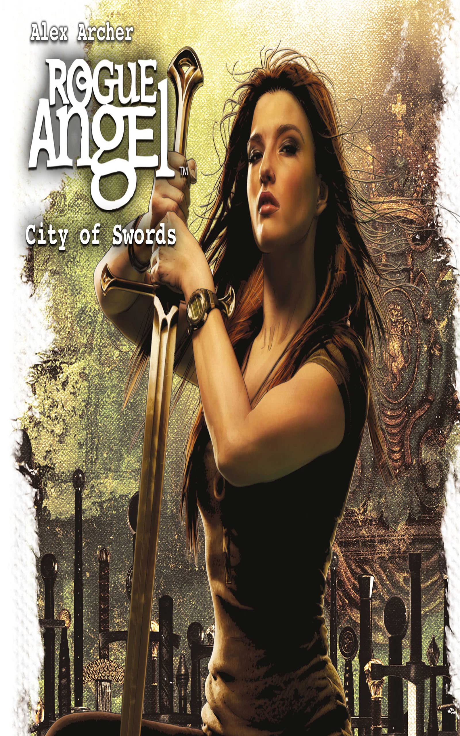 City of Swords: Rogue Angel, Book 39