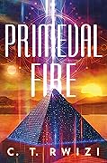 Primeval Fire