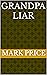 Grandpa Liar