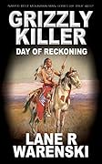 Grizzly Killer: Day of Reckoning