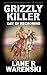 Grizzly Killer by Lane R. Warenski