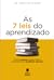 7 leis do aprendizado by Bruce Wilkinson