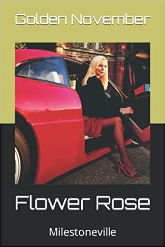 Flower Rose: Milestoneville