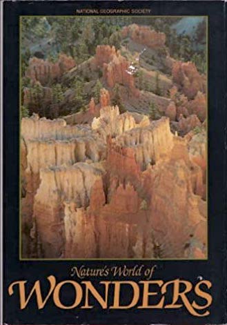Nature's World of Wonders (Special Publications Series, Vol. 18, No. 1)