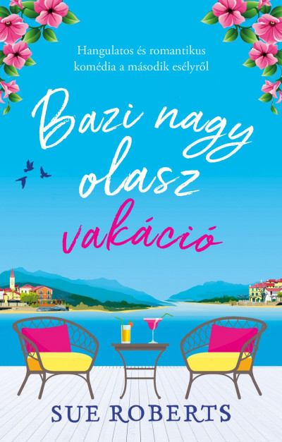 Bazi nagy olasz vakáció