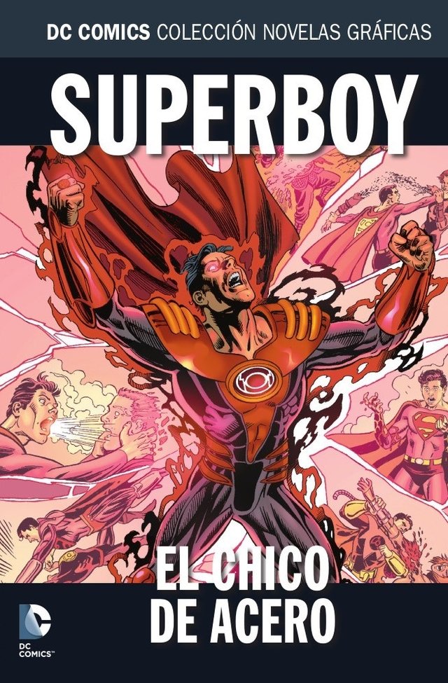 Superboy: El chico de acero (DC Comics: Colección Novelas Gráficas, Volumen 82)