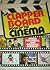 The Clapperboard Book of the Cinema