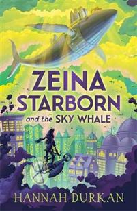 Zeina Starborn and the Sky Whale (Paperback)