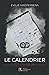 Le calendrier (French Edition)