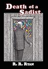 Death of a Sadist