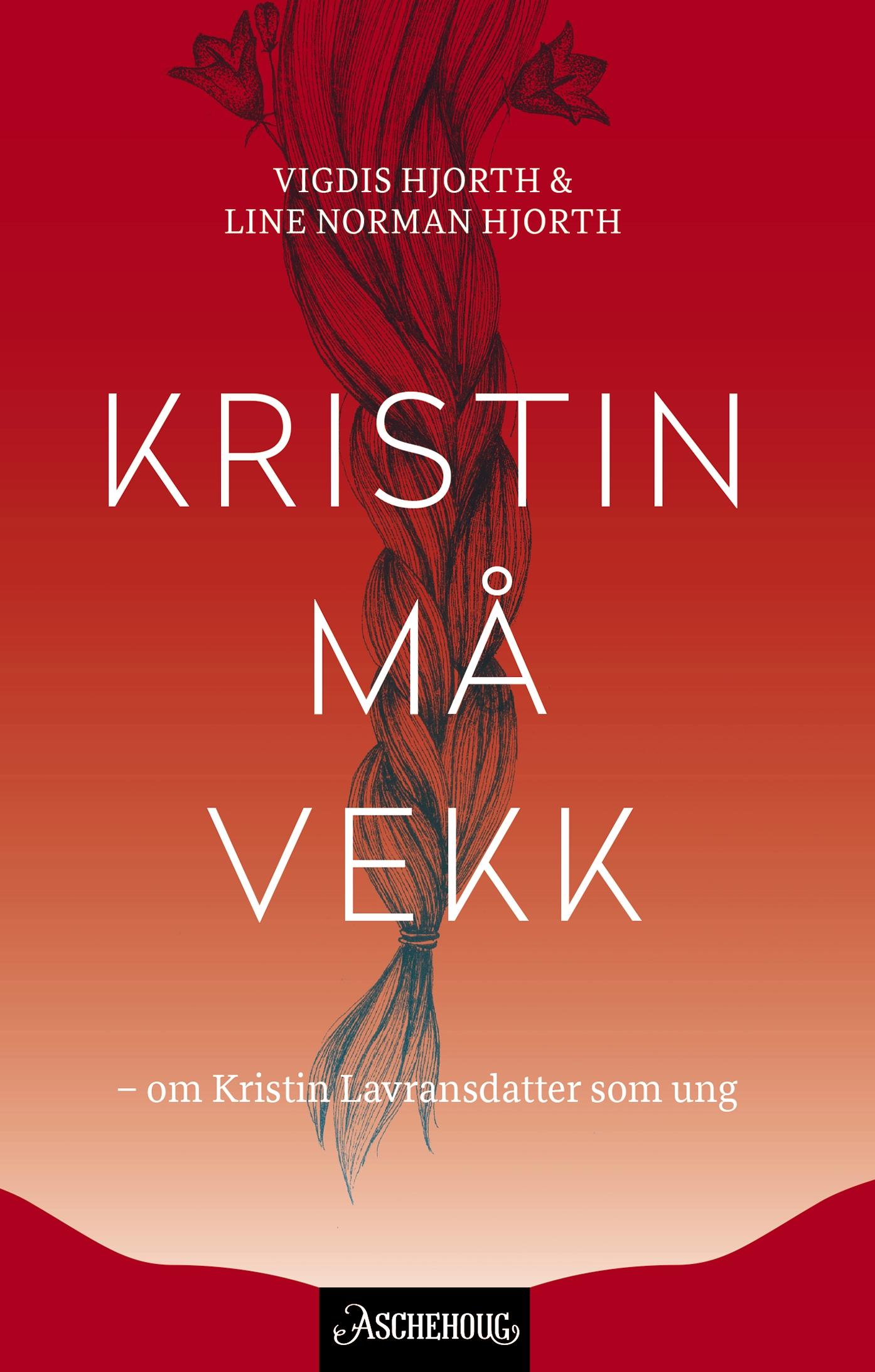 Kristin må vekk (Hardcover)