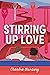 Stirring Up Love (Taste of ...