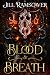 Blood and Breath (Of Myth and Man #3)