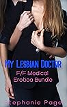 My Lesbian Doctor...
