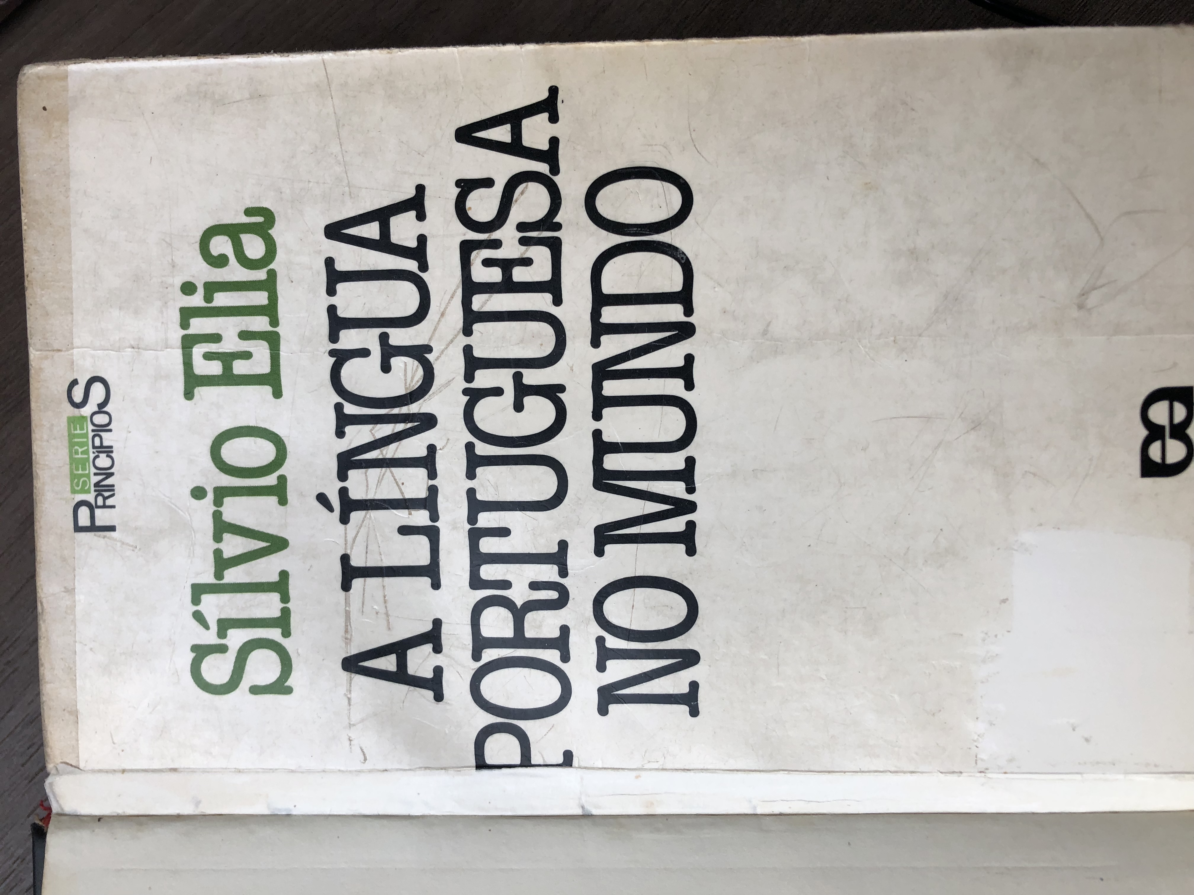 A Língua Portuguesa no Mundo (Paperback)