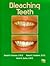 Bleaching Teeth