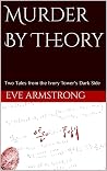 Murder By Theory:...