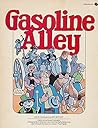 Gasoline Alley by Dick Moores