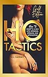 Ho Tactics: How T...