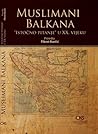 Muslimani Balkana...