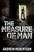 The Measure of Man