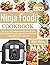 Ninja Foodi Max Cookbook 2022 by Charlie Grace